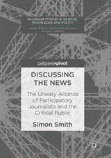 Discussing the News - SMITH,  Simon - 9783319850252
