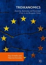 Troikanomics - KINSELLA,  Ray ; Kinsella, Maurice - 9783319970691