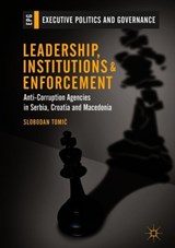 Leadership, Institutions and Enforcement - Slobodan Tomic - 9783319975825