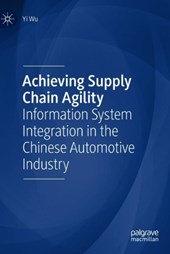 Achieving Supply Chain Agility