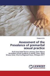 Assessment of the Prevalence of premarital sexual practice