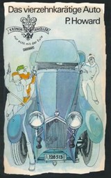 Das vierzehnkarätige Auto - P. Howard - 9783359500285