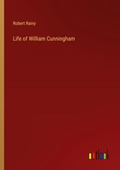 Life of William Cunningham