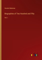 Biographies of Two Hundred and Fifty