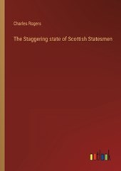 The Staggering state of Scottish Statesmen