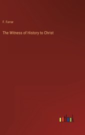 The Witness of History to Christ