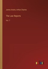 The Law Reports - James Anstie ; Arthur Charles - 9783368160524