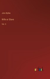Wife or Slave