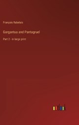 Gargantua and Pantagruel - François Rabelais - 9783368311339