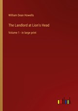 The Landlord at Lion's Head - William Dean Howells - 9783368326500