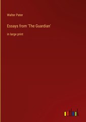 Essays from 'The Guardian'