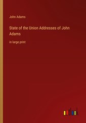 State of the Union Addresses of John Adams