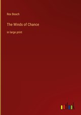 The Winds of Chance - Rex Beach - 9783368338190