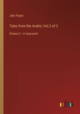 Tales from the Arabic; Vol.3 of 3 - John Payne - 9783368340940