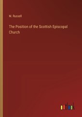 The Position of the Scottish Episcopal Church