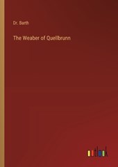 The Weaber of Quellbrunn