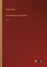 The Ramayan of Valmiki - Ralph Griffith - 9783368800840