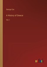 A History of Greece - COX,  George - 9783368802745