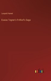 Esaias Tegner's Frithiof's Saga