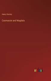 Coomassie and Magdala