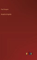 Avant et Apr?s - Paul Gauguin - 9783368914974