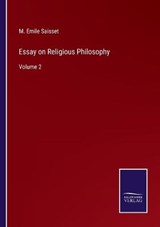 Essay on Religious Philosophy - M Emile Saisset - 9783375006662