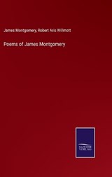 Poems of James Montgomery - James Montgomery - 9783375063214