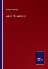 Japan - The Japanese - Richard Hildreth - 9783375100803
