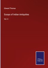 Essays of Indian Antiquities - Edward Thomas - 9783375149314