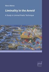Liminality in the Aeneid - Marco Menna - 9783381150434