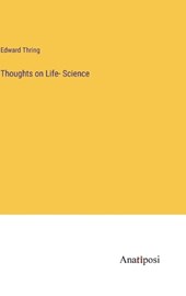 Thoughts on Life- Science