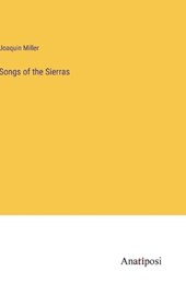 Songs of the Sierras