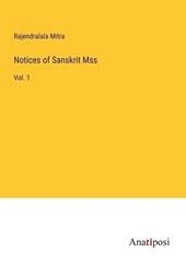 Notices of Sanskrit Mss