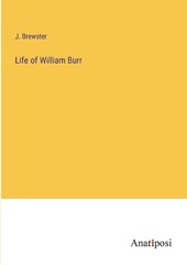 Life of William Burr