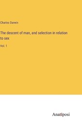 The descent of man, and selection in relation to sex