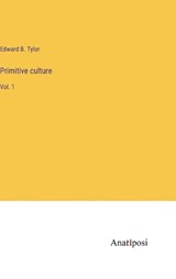Primitive culture - TYLOR,  Edward B. - 9783382119072