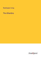 The Alhambra - Washington Irving - 9783382119461