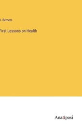 First Lessons on Health