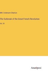 The Outbreak of the Great French Revolution