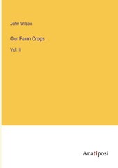 Our Farm Crops