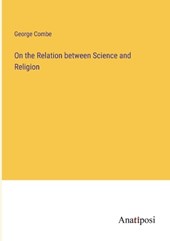 On the Relation between Science and Religion