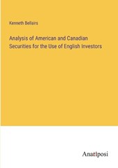 Analysis of American and Canadian Securities for the Use of English Investors