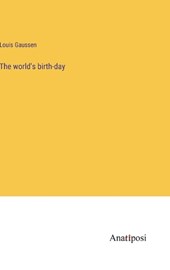 The world's birth-day