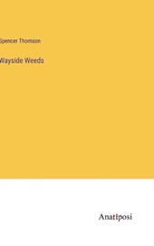 Wayside Weeds