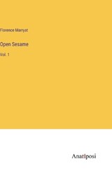 Open Sesame - Florence Marryat - 9783382827533