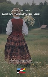 Songs of the Northern Lights - Maher Asaad Baker - 9783384510426