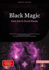 Black Magic: Dark Arts & Occult Rituals - Bendis A. I. Saage - English - 9783384522498