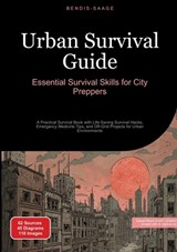 Saage - English, B: Urban Survival Guide: Essential Survival - Bendis A. I. Saage - English - 9783384530097