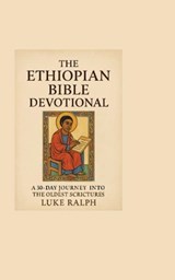 The Ethiopian Bible Devotional - Luke Ralph - 9783384675460
