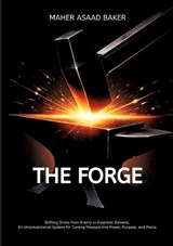The Forge - Maher Asaad Baker - 9783384801692